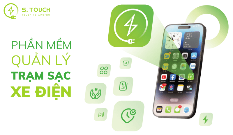 S. Touch | ĐÁNH GIÁ PHẦN MỀM QUẢN LÝ TRẠM SẠC XE ĐIỆN S. Touch | ĐÁNH GIÁ PHẦN MỀM QUẢN LÝ TRẠM SẠC XE ĐIỆN