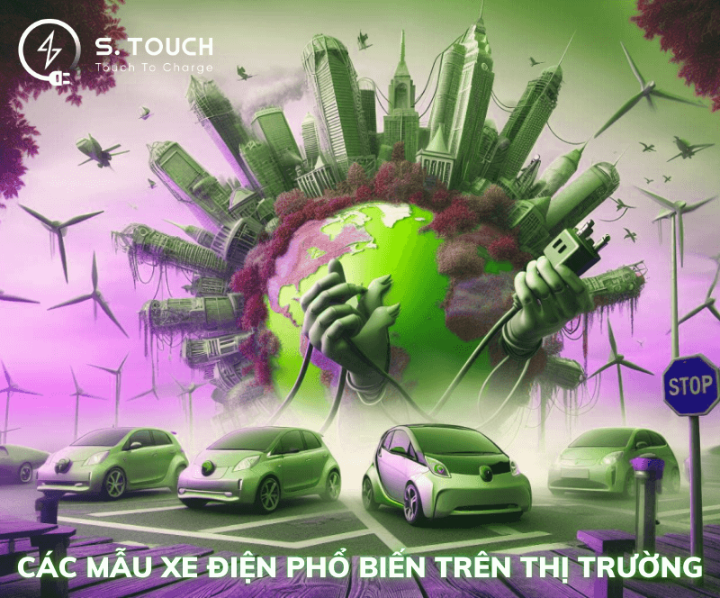 S. Touch | SO SÁNH 5 MẪU XE ĐIỆN PHỔ BIẾN TRÊN THỊ TRƯỜNG HIỆN NAY