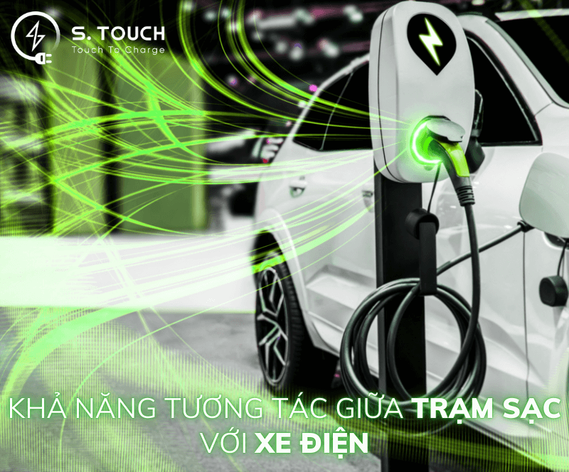 S. Touch | Khả năng tương tác giữa trạm sạc với xe điện