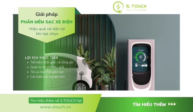 S. Touch | Phần mềm sạc xe điện: Giải pháp quản lý hiệu quả và tiện lợi cho người dùng S. Touch | Phần mềm sạc xe điện: Giải pháp quản lý hiệu quả và tiện lợi cho người dùng
