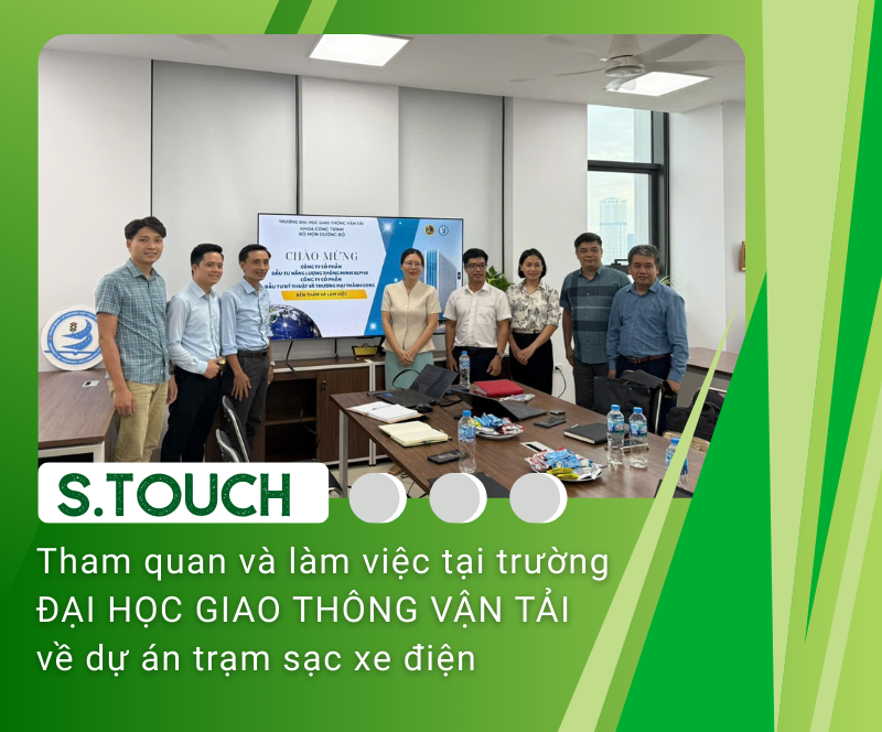 S.TOUCH làm việc với trường Đại học Giao thông Vận tải về dự án trạm sạc xe điện