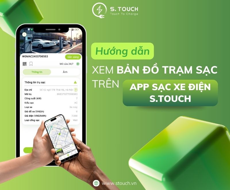 S. Touch | Hướng dẫn xem bản đồ trạm sạc trên app sạc xe điện S.TOUCH