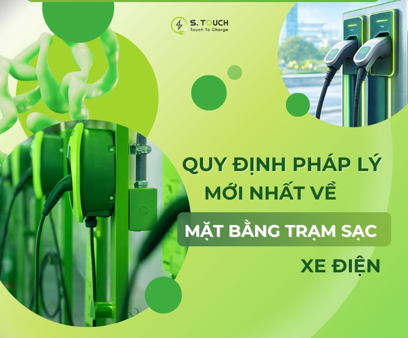 Quy định pháp lý mới nhất về mặt bằng trạm sạc xe điện (2026)