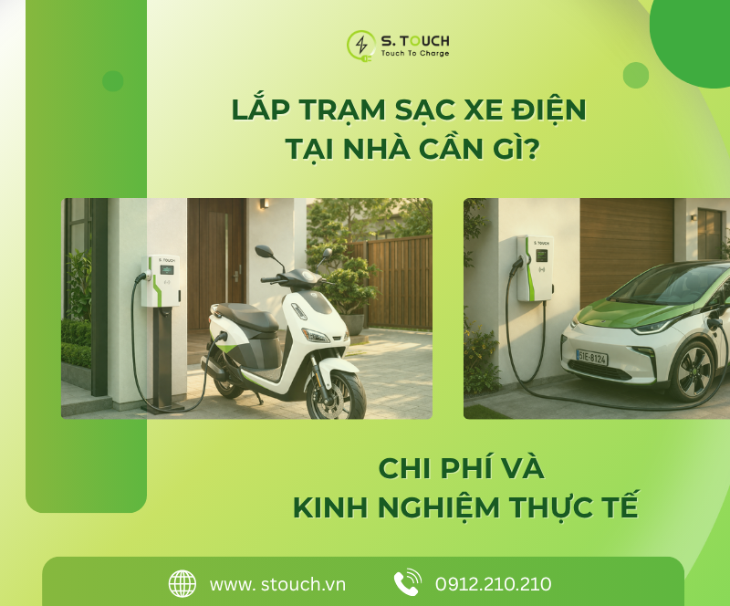 Lắp trạm sạc xe điện tại nhà cần gì? Chi phí và kinh nghiệm thực tế