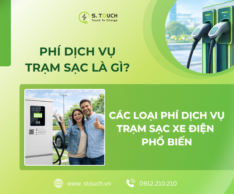 Phí dịch vụ trạm sạc là gì? Các loại phí dịch vụ trạm sạc xe điện
