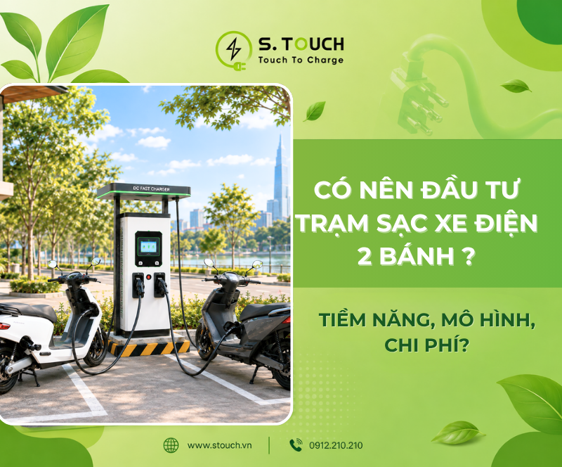 Có Nên Đầu Tư Trạm Sạc Xe Điện 2 Bánh? Tiềm Năng, Mô Hình, Chi Phí