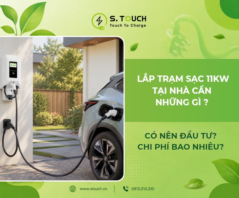 Lắp trạm sạc 11kw tại nhà cần những gì? Chi phí bao nhiêu?